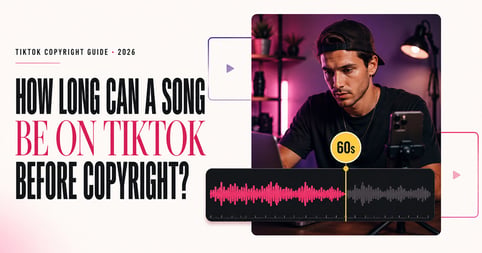 How long can a song be on TikTok before copyright?
