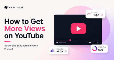 How to Get More Views on YouTube in 2026