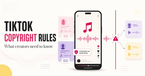 TikTok Copyright Rules for Creators (2026)